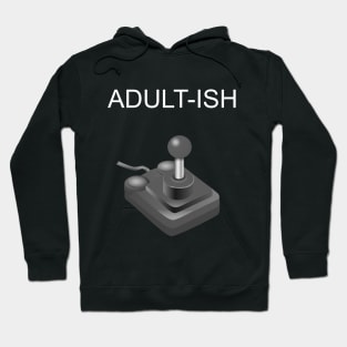 Adult-ish Hoodie